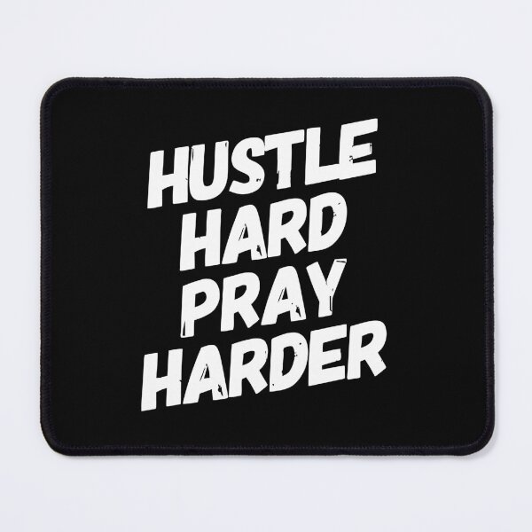 Item preview, Hustle Hard Pray Harder Faith Business Motivation designed and sold by ArdentSkills.