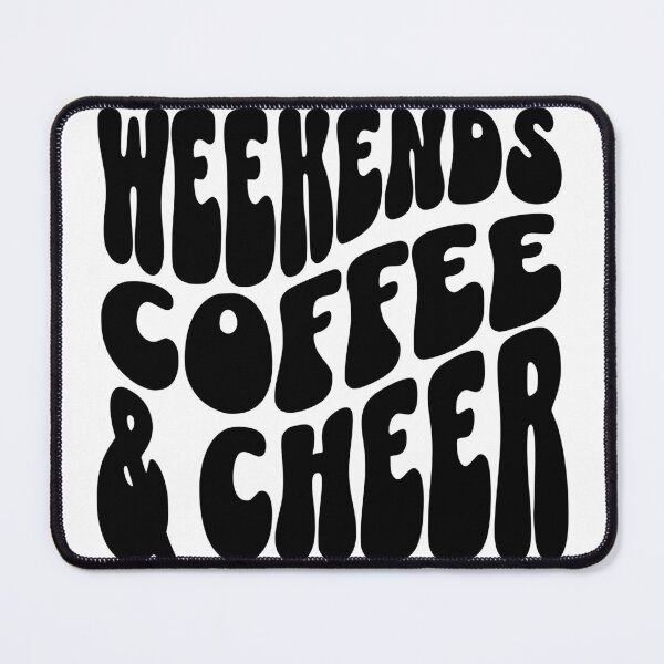 Item preview, Weekends Coffee & Cheer designed and sold by FloraliteCo.