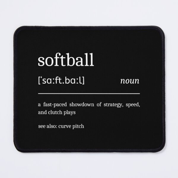 Item preview, Softball Definition Funny Motivational Softball Player Dictionary designed and sold by StrideSuccess.