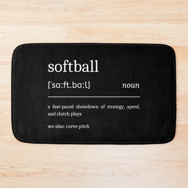 Item preview, Softball Definition Funny Motivational Softball Player Dictionary designed and sold by StrideSuccess.