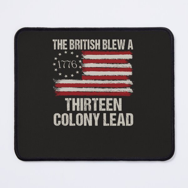 Item preview, The-British-Blew-A-Thirteen-Colony-Lead designed and sold by ryeafngrenzn.
