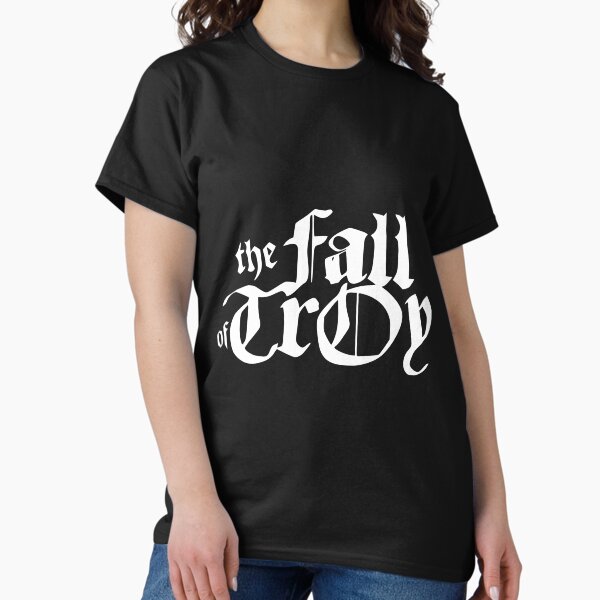 The Fall Of Troy T-Shirts for Sale | Redbubble
