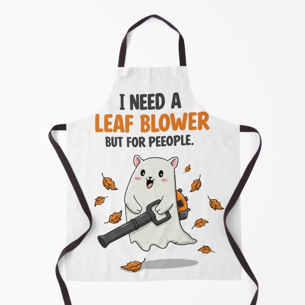 Item preview, I Need A Leaf Blower But For People designed and sold by ArtFromBeyond.