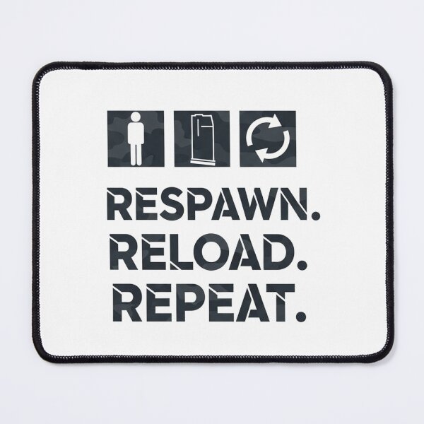 Item preview, Respawn Reload Repeat - Gaming Life Cycle designed and sold by SupraShore.