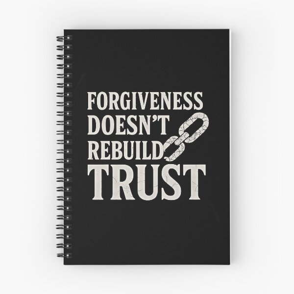 Item preview, Forgiveness Doesn't Rebuild Trust Broken Chain Quote Shirt designed and sold by Weorus.