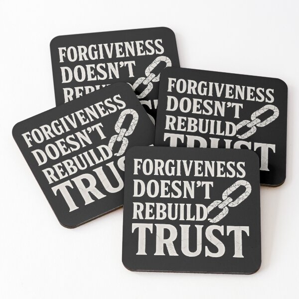 Item preview, Forgiveness Doesn't Rebuild Trust Broken Chain Quote Shirt designed and sold by Weorus.