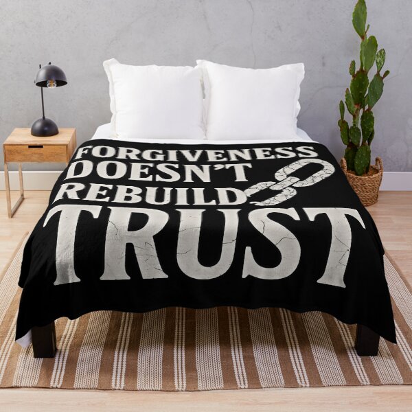 Item preview, Forgiveness Doesn't Rebuild Trust Broken Chain Quote Shirt designed and sold by Weorus.