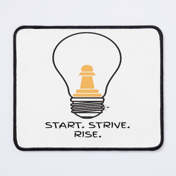Item preview, Start. Strive. Rise. - Pawn designed and sold by PawnShiftGoods.