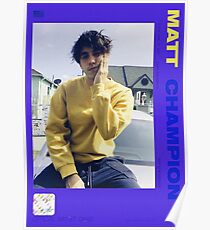 MATT CHAMPION CARD Poster