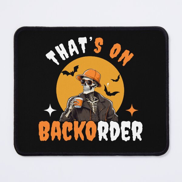 Item preview, Funny Halloween Pharmacy Tech Skeleton That's BackOrder designed and sold by ZACK ART.