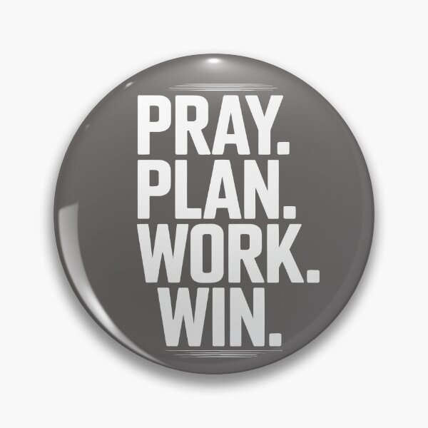 Item preview, Pray Plan Work Win Motivation designed and sold by ArdentSkills.
