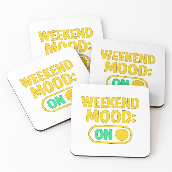 Item preview, Weekend Mood: On designed and sold by roqson.