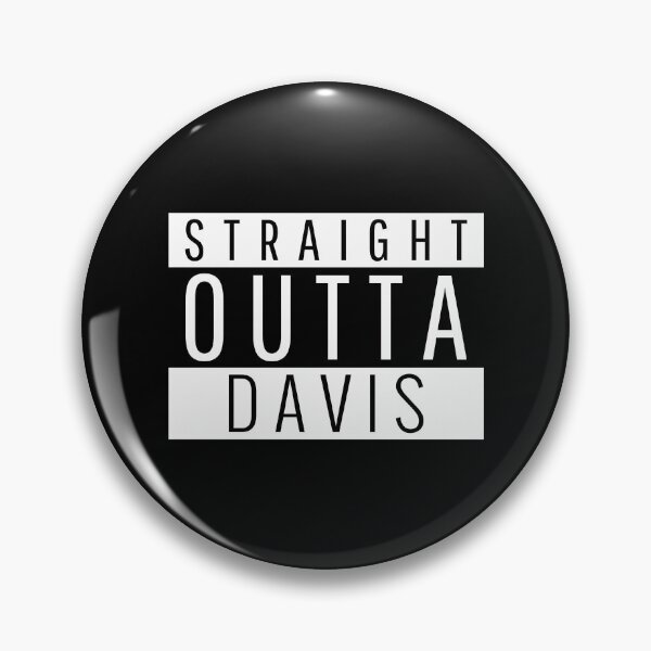 Item preview, Straight Outta Davis California designed and sold by stefanclays.