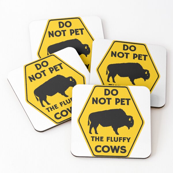 Item preview, Do not pet the fluffy cows Yellowstone protect our national parks funny bison animal designed and sold by Simsimah26Parks.