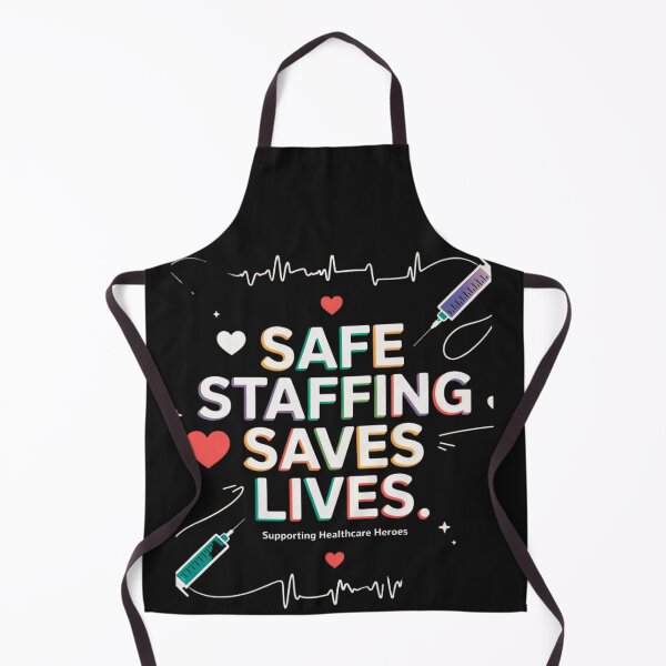 Item preview, Safe Staffing Saves Lives designed and sold by TediThings.