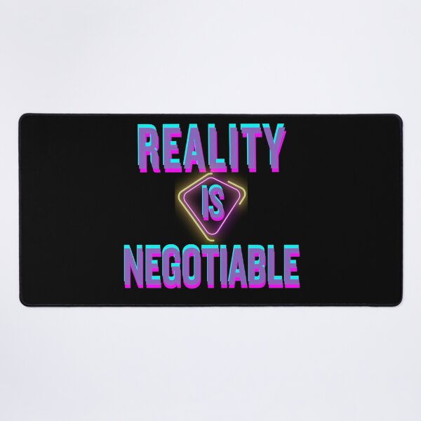 Item preview, Reality Is Negotiable – Futuristic Neon Cyberpunk Typography Design designed and sold by Vivalore.