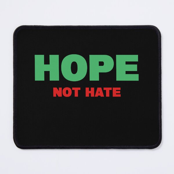 Item preview, HOPE NOT HATE designed and sold by neurostructure.