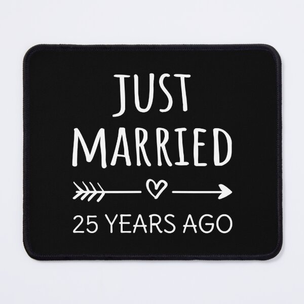 Item preview, Just Married 25 Years Ago I designed and sold by Lemon Pepper.