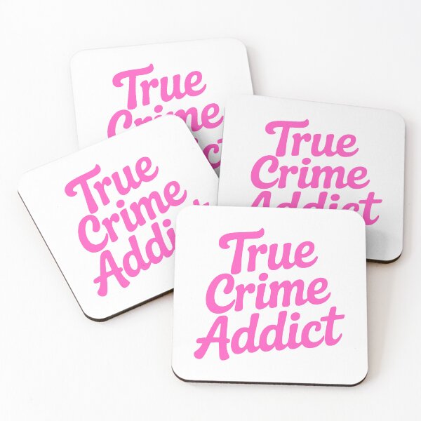 Item preview, True Crime Addict. Pink Girlie designed and sold by PMCreative.