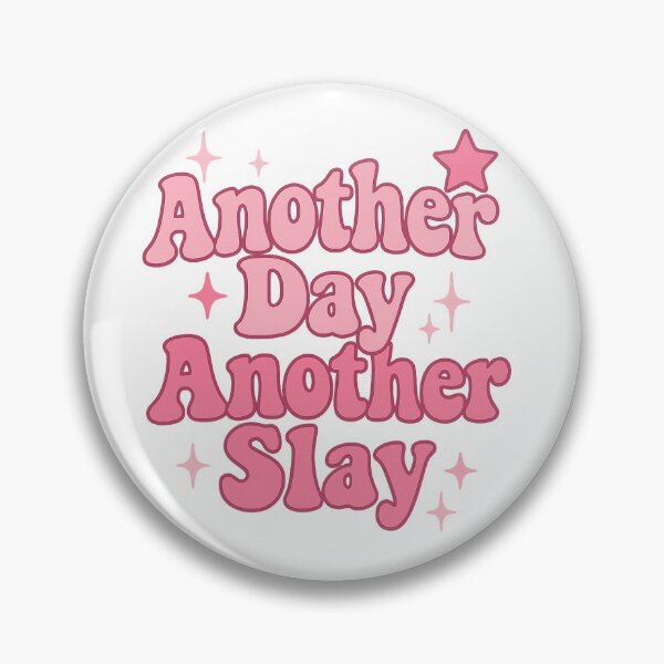 Item preview, Another Day Another Slay designed and sold by JxSBookishShop.