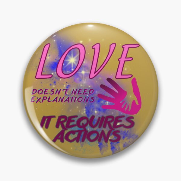 Item preview, Love doesn't need explanations. It requires actions. designed and sold by Oksanka21.