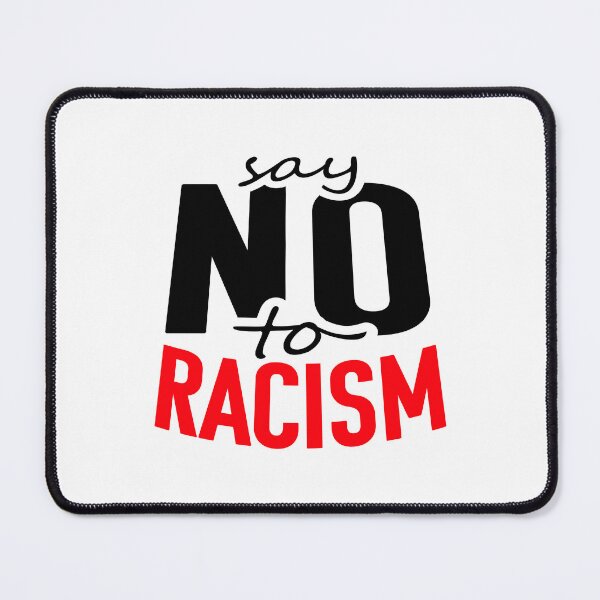Item preview, Say No To Racism Human Rights Against Ethnic Hatred designed and sold by shirt-o-mat.