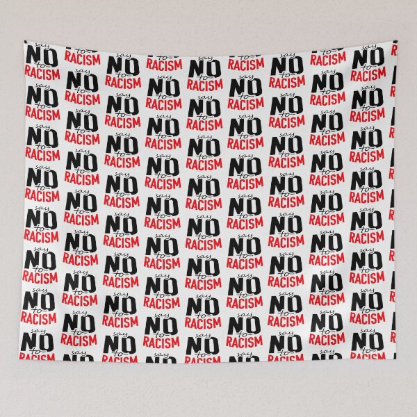 Item preview, Say No To Racism Human Rights Against Ethnic Hatred designed and sold by shirt-o-mat.