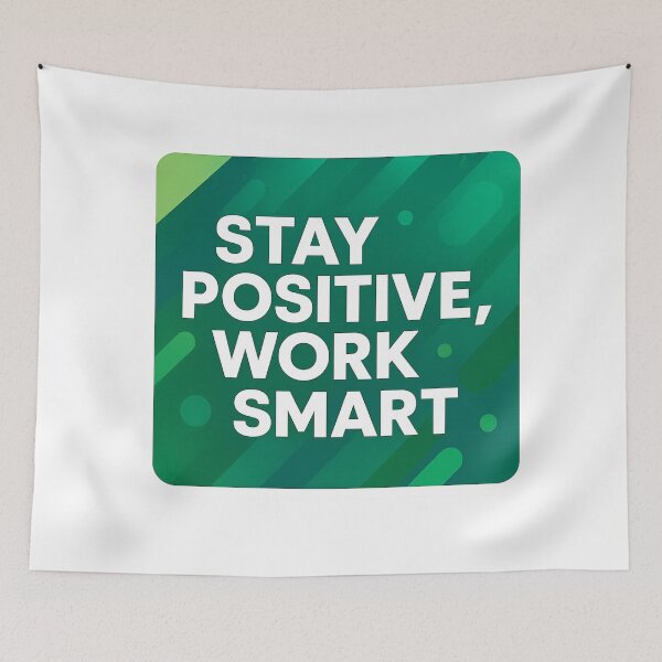 Item preview, Stay Positive, Work Smart – Motivational Typography designed and sold by InspiraDesigns..