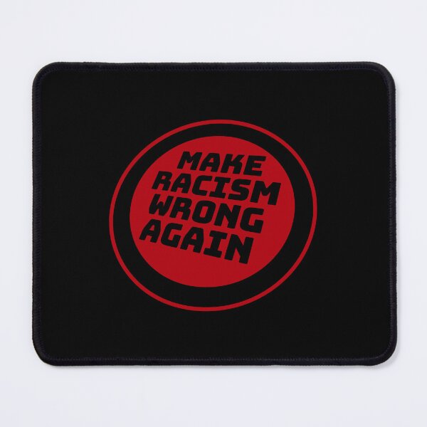 Item preview, Make Racism Wrong Again Human Rights Against Hatred designed and sold by shirt-o-mat.