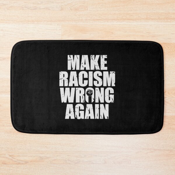 Item preview, Make Racism Wrong Again Human Rights Against Hatred designed and sold by shirt-o-mat.