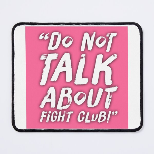 Item preview, DO NOT TALK ABOUT FIGHT CLUB designed and sold by Spencer Holdsworth.