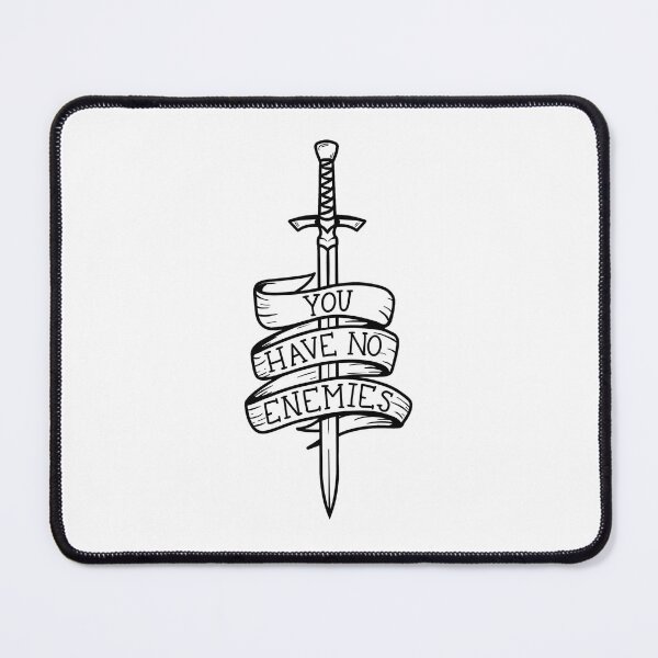 Item preview, You have no eneimes designed and sold by MagicMudcat.