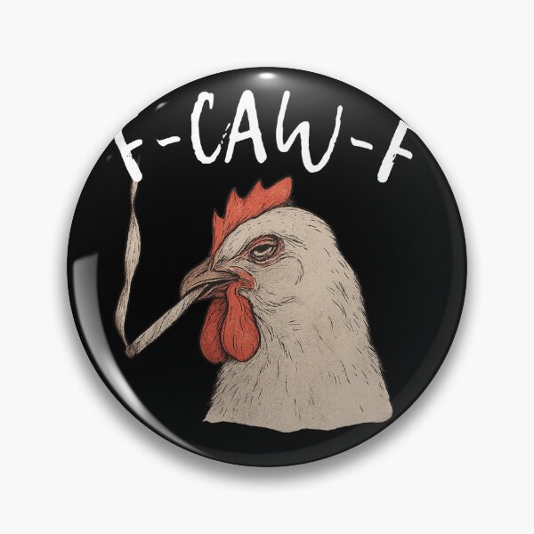 Item preview, F-Caw-F-Chicken designed and sold by will freed18.