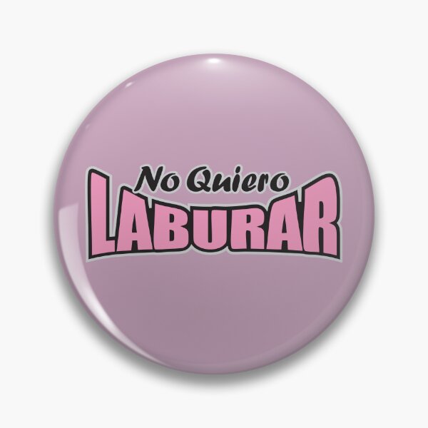 Item preview, No Quiero Laburar (Pink) designed and sold by NOYAphotographics.