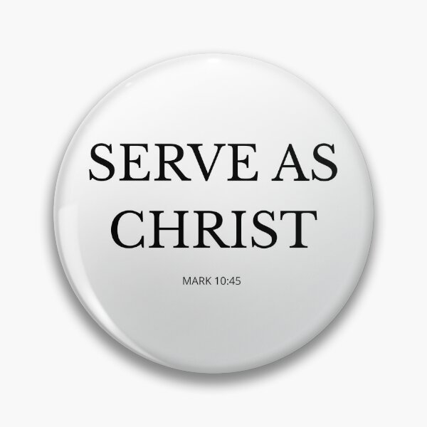 Item preview,  SERVE AS CHRIST – Christian Minimalist Design designed and sold by Illustrated Faith.