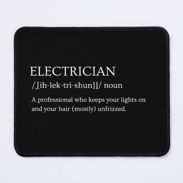 Item preview, Funny Electrician Definition Job Humor designed and sold by TheTimer.