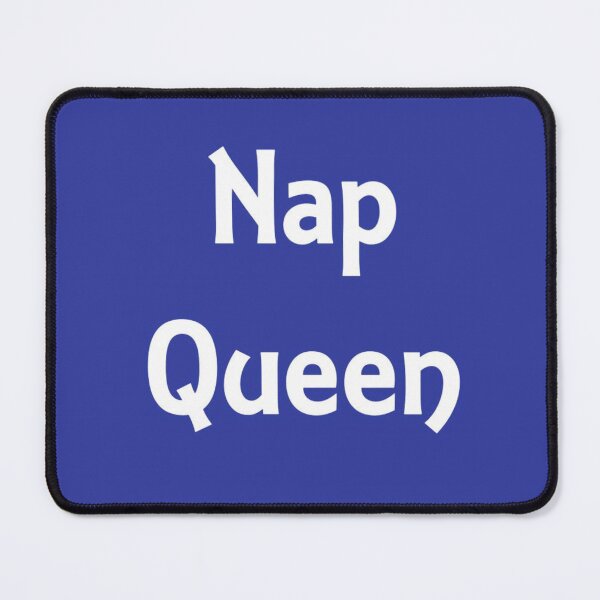 Artikelvorschau, Nap Queen Verspieltes blaues Textdesign, das Entspannung, Humor und erholsame Stimmung ausdrückt entworfen und verkauft von Beautiful art store.