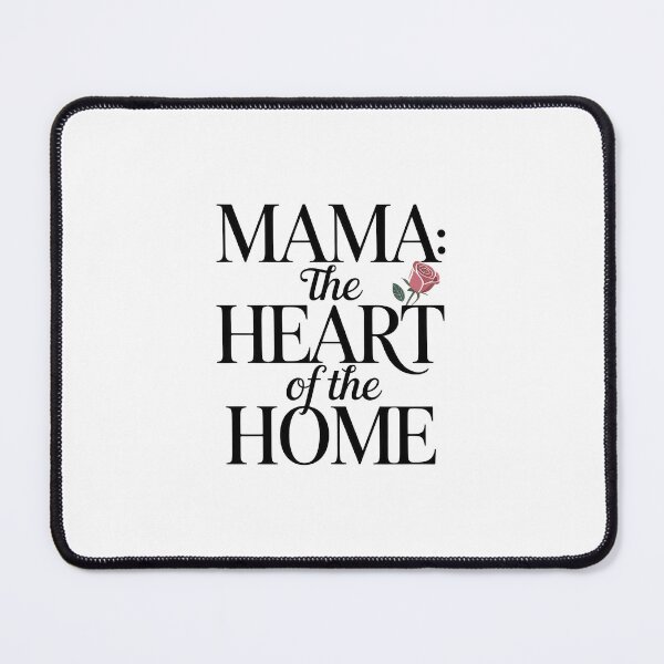 Item preview, Mama: The Heart of the Home – Elegant Floral Quote designed and sold by Enea Kelo.