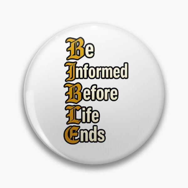 Item preview, BIBLE Acronym – Be Informed Before Life Ends Christian Design designed and sold by RogueSymmetry.