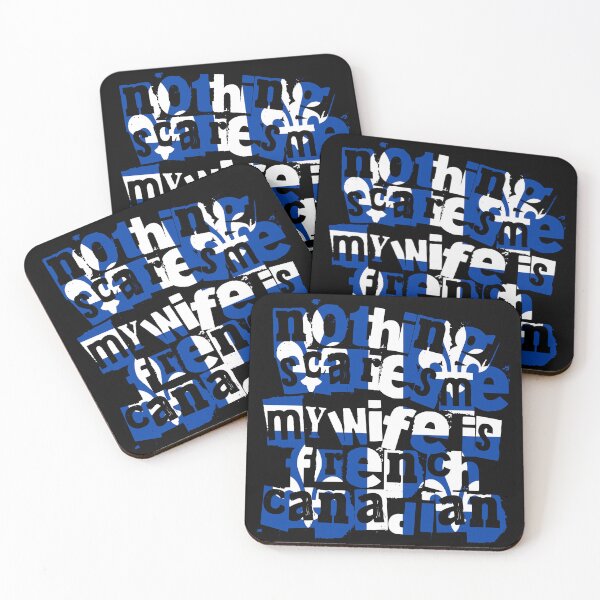 Item preview, Nothing Scares Me My Wife Is French Canadian Quebec designed and sold by chrisrivait.