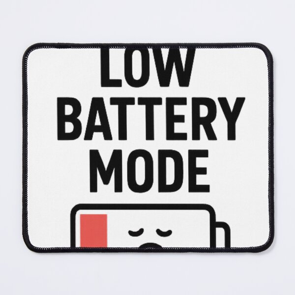 Item preview, Low Battery Mode | Funny Energy Humor Tee designed and sold by Long Family Gifts.