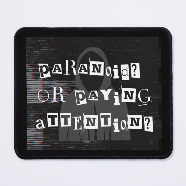 Item preview, Paranoid? Or Paying Attention? Gifts For Paranoia Humor Lovers designed and sold by JollyBall.