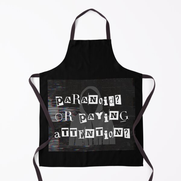 Item preview, Paranoid? Or Paying Attention? Gifts For Paranoia Humor Lovers designed and sold by JollyBall.