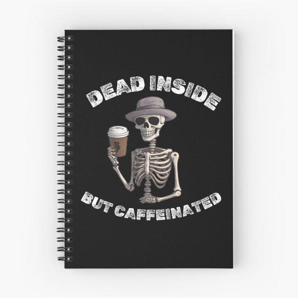 Item preview, Dead Inside Skeleton with Coffee designed and sold by Advme27.