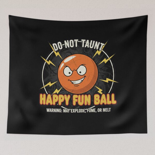 Item preview, Happy Fun Ball - Do Not Taunt! SNL designed and sold by Imagequest.