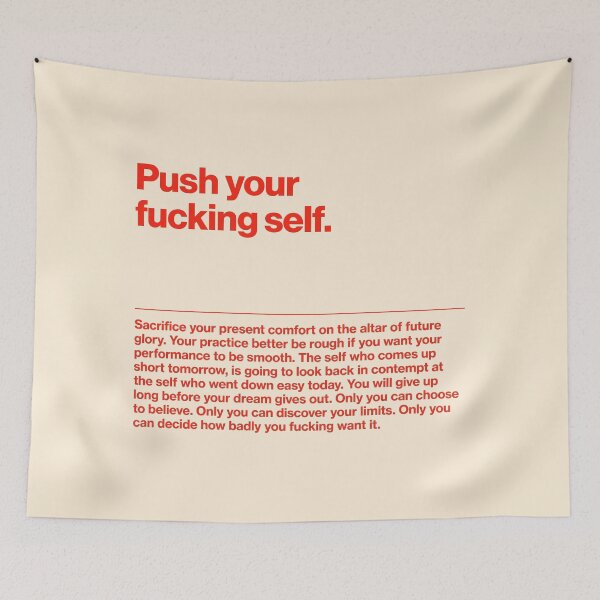 Item preview, Push Your Fucking Self – Bold Motivational Quote Design designed and sold by SuccessHunters.