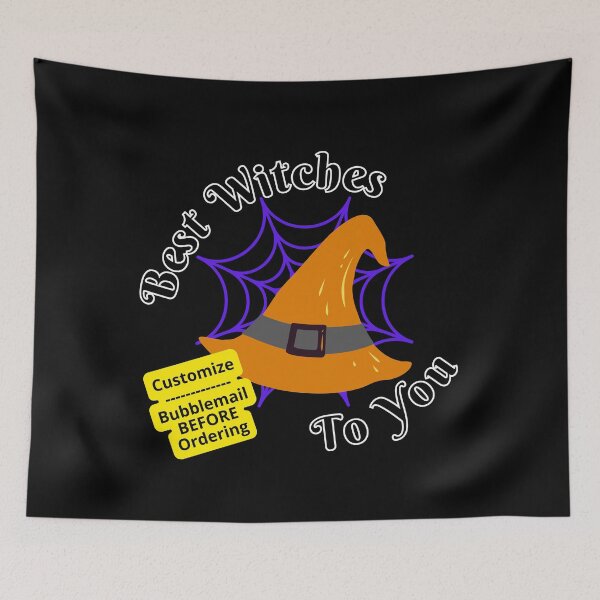 Item preview, Your Image or Best Witches To You | Customize designed and sold by H3designs.