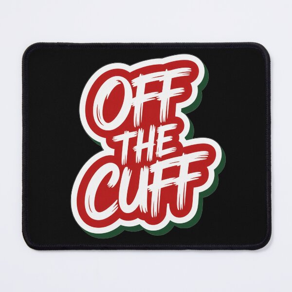 Item preview, Off The Cuff T-Shirt designed and sold by PrintAtelier.