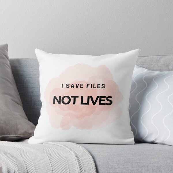 Item preview, I Save Files Not Lives – Funny Tech Quote designed and sold by Zeel-Vibe.