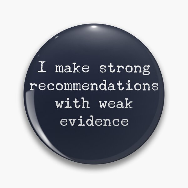 Item preview, I make strong recommendations with weak evidence designed and sold by WesternExposure.